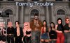【欧美SLGAIGPT汉化3D】家庭纷争Family Trouble [v0.9.6] 【PC+安卓3.3G】