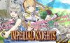 [电脑+安卓JOI+IOS/爆款大型RPG/AI汉化] 帝国骑士 Imperial knights [6G]